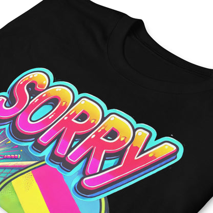 Sorry - Seeded Pickleball Short-Sleeve Unisex T-Shirt