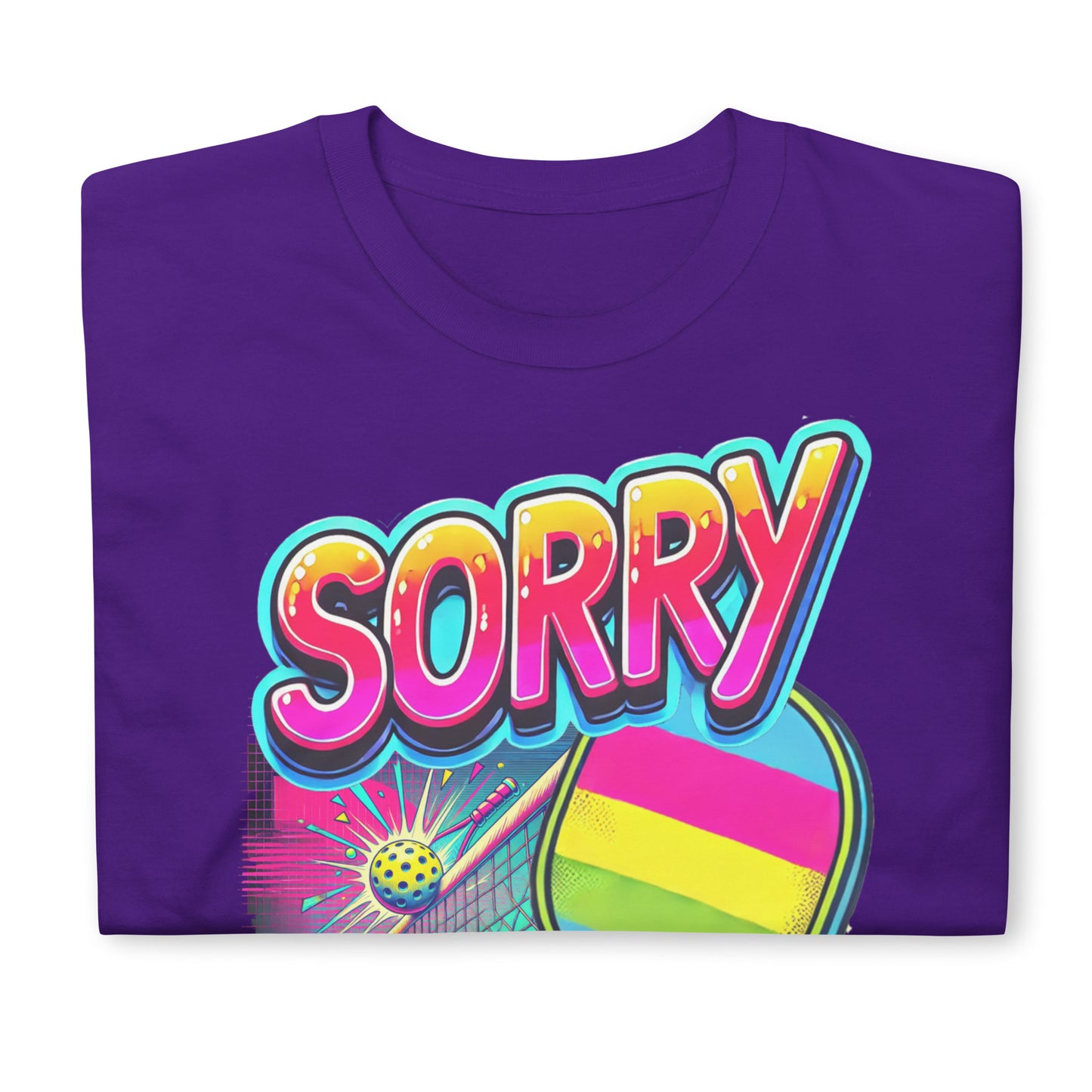 Sorry - Seeded Pickleball Short-Sleeve Unisex T-Shirt