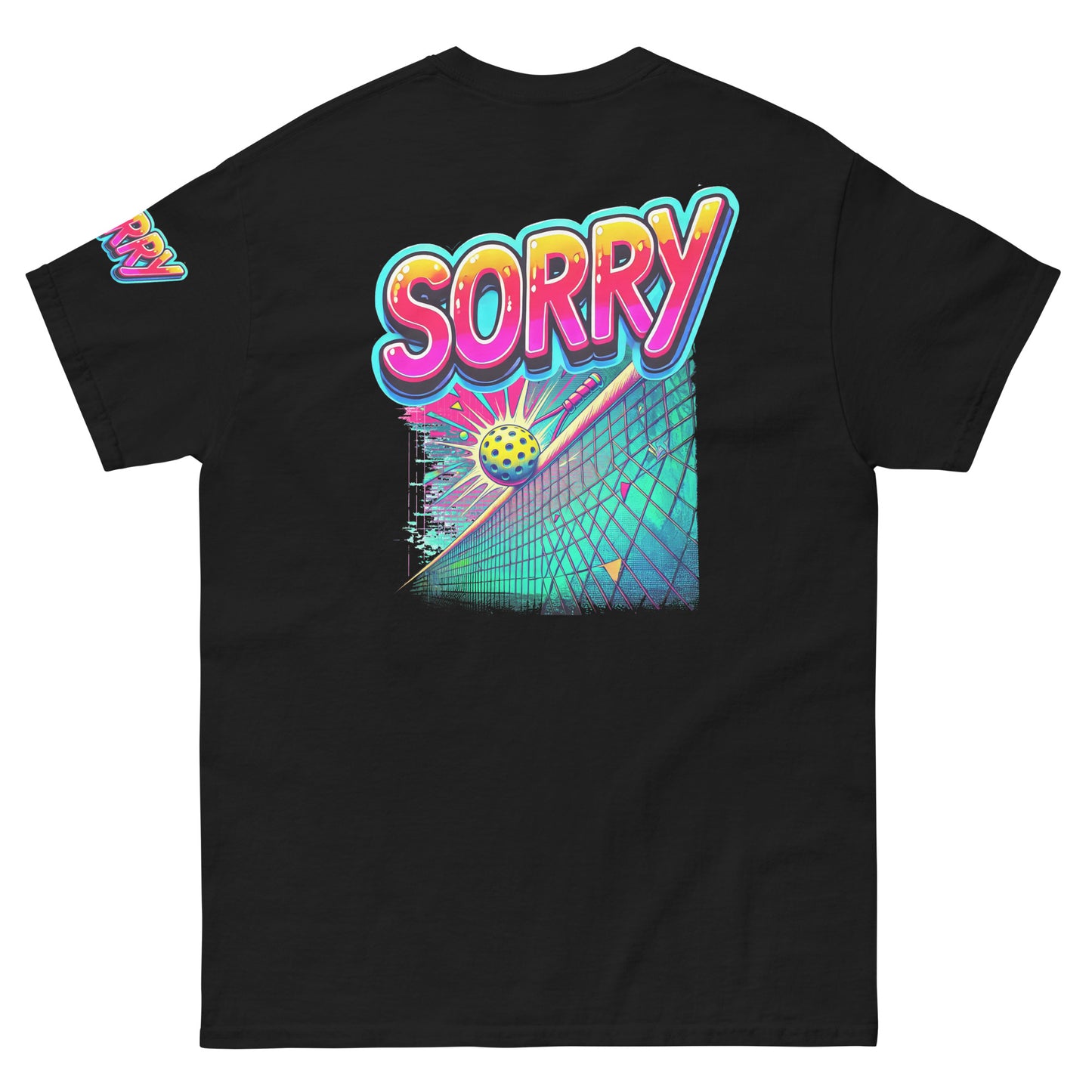 Sorry - Unisex Pickleball classic tee